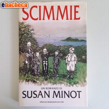 Anteprima Scimmie - Susan Minot