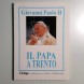 Il Papa a Trento